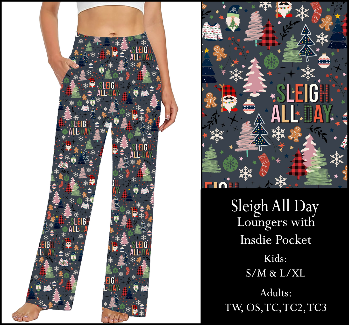 SLEIGH ALL DAY Pocket Loungers - Preorder Closes 9/3