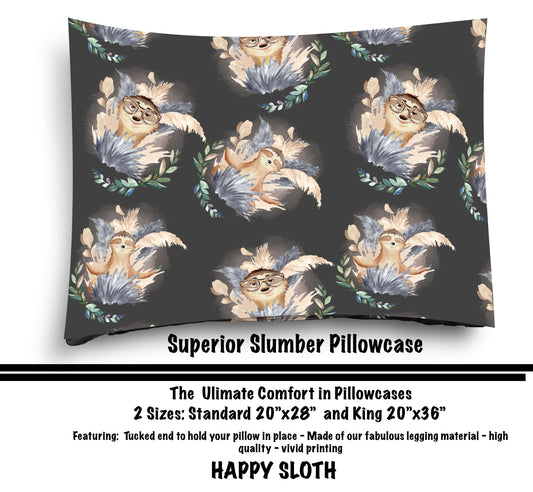 HAPPY SLOTH PILLOW CASE