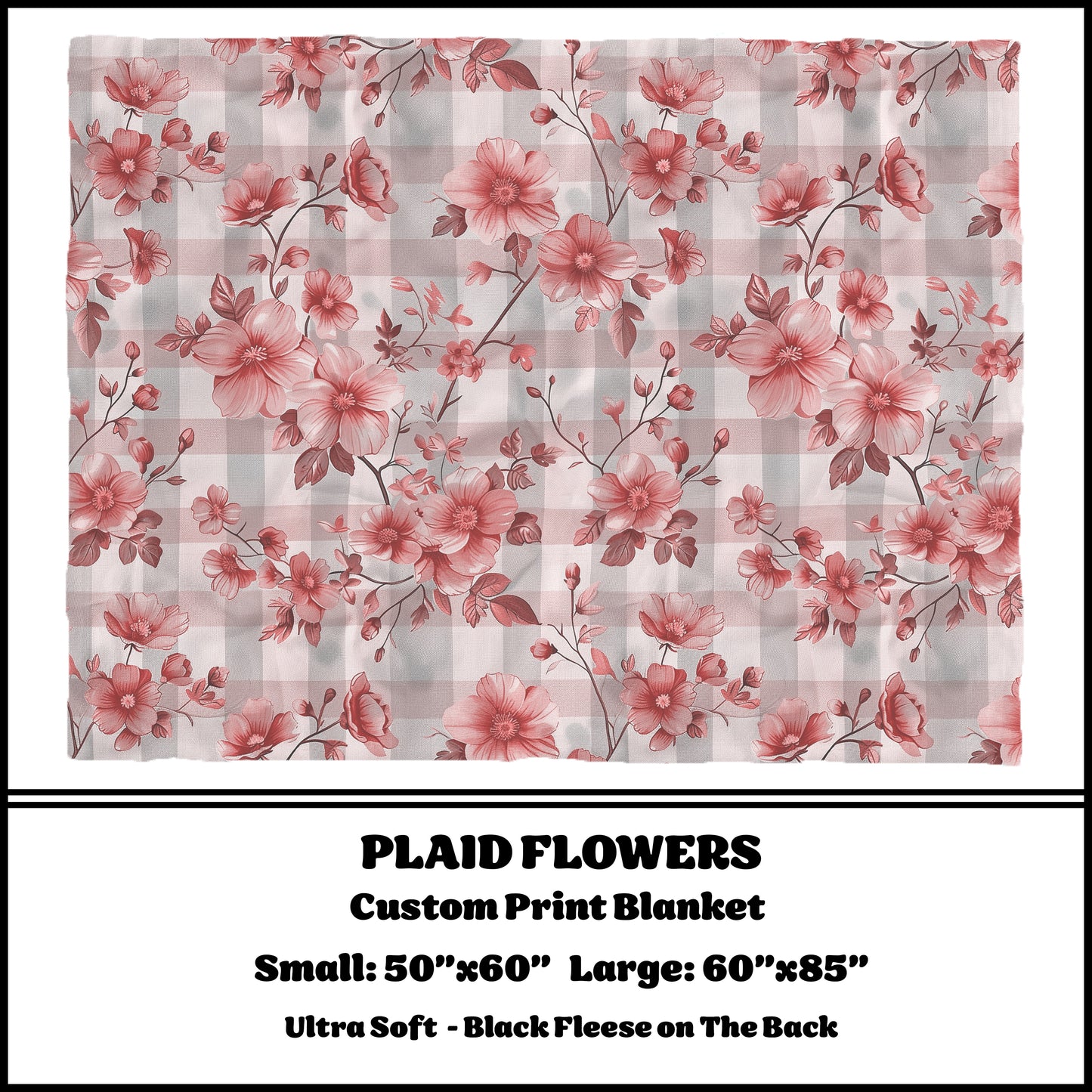 PLAID FLOWERS preorder closes 6/29 eta 10 weeks