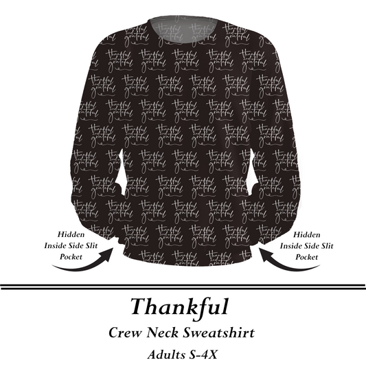 THANKFUL  - Crew Sweatshirt w/Pockets - Preorder Closes  8/31