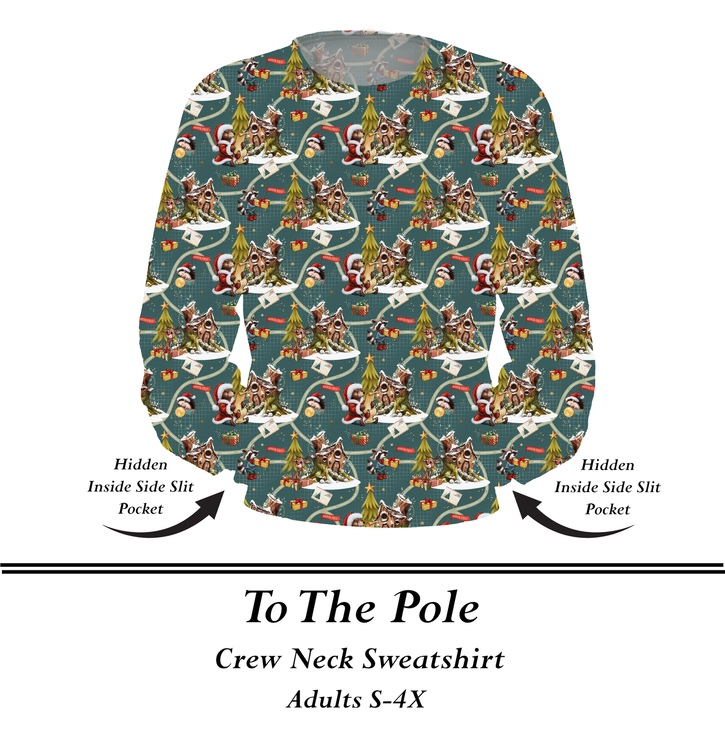 TO THE POLE  - Crew Sweatshirt w/Pockets - Preorder Closes  8/31